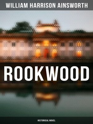 cover image of Rookwood  (Historical Novel)